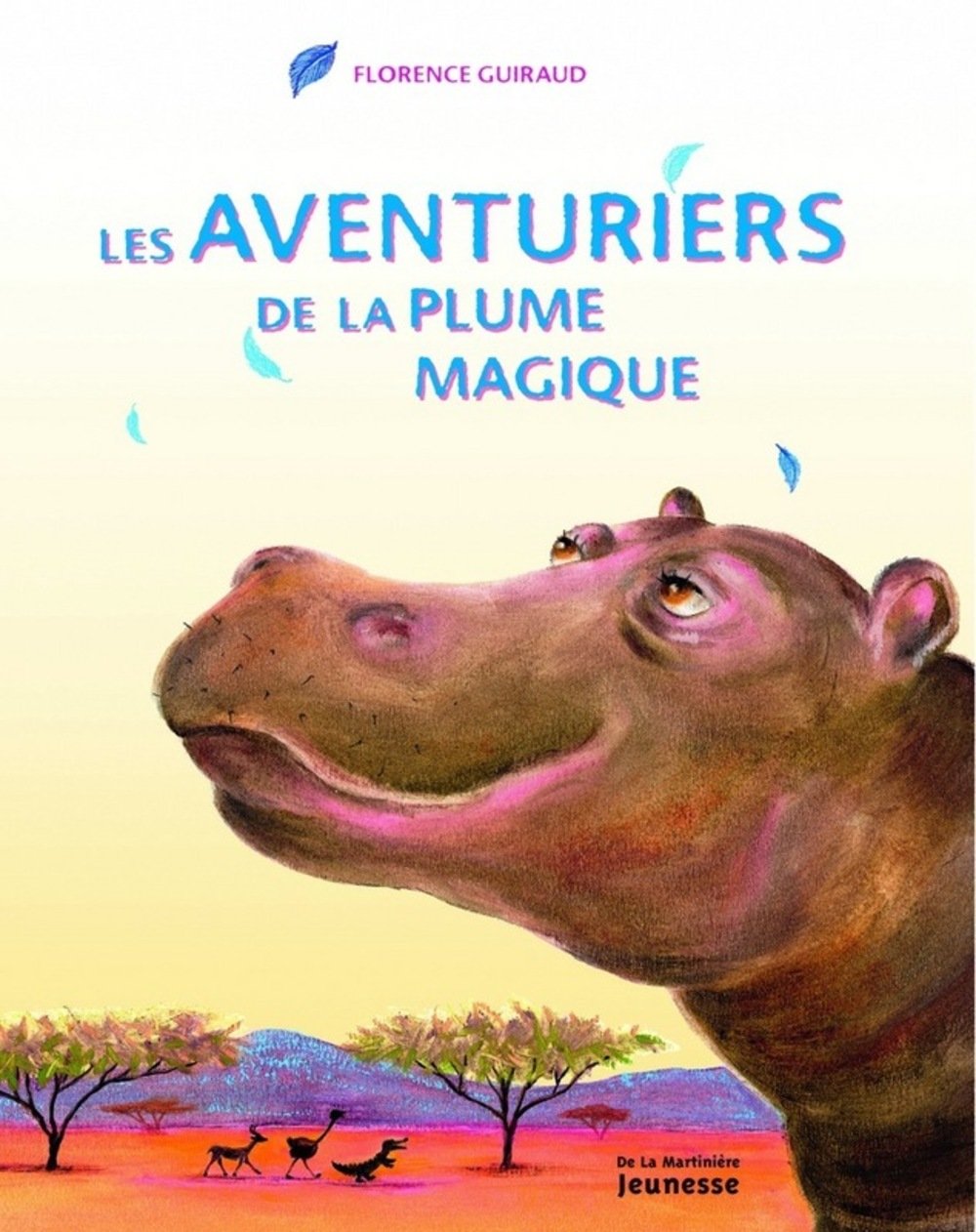 Les aventuriers de la plume magique 9782732434520