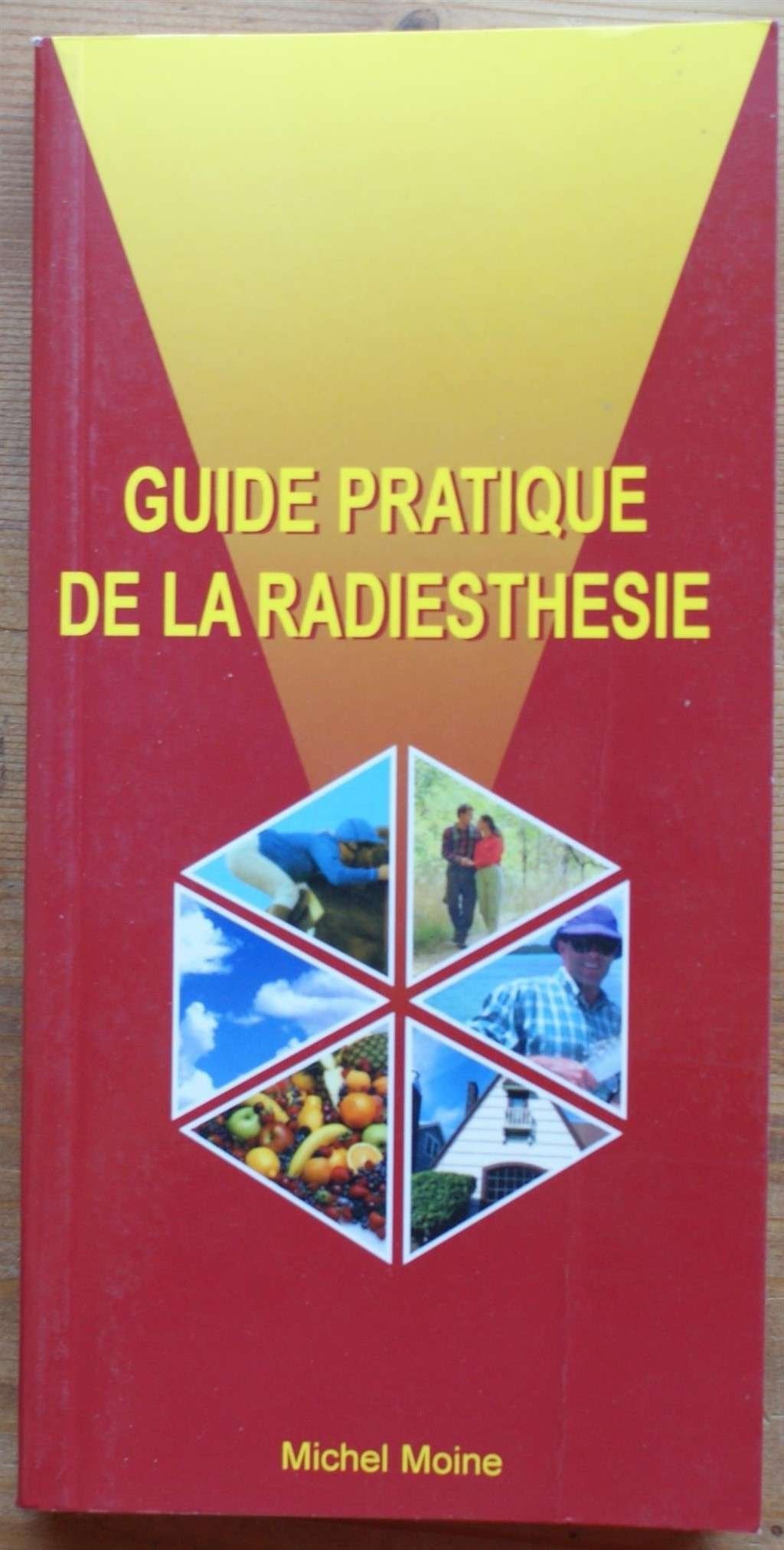 Guide pratique de la radiesthésie, bagette et pendule.