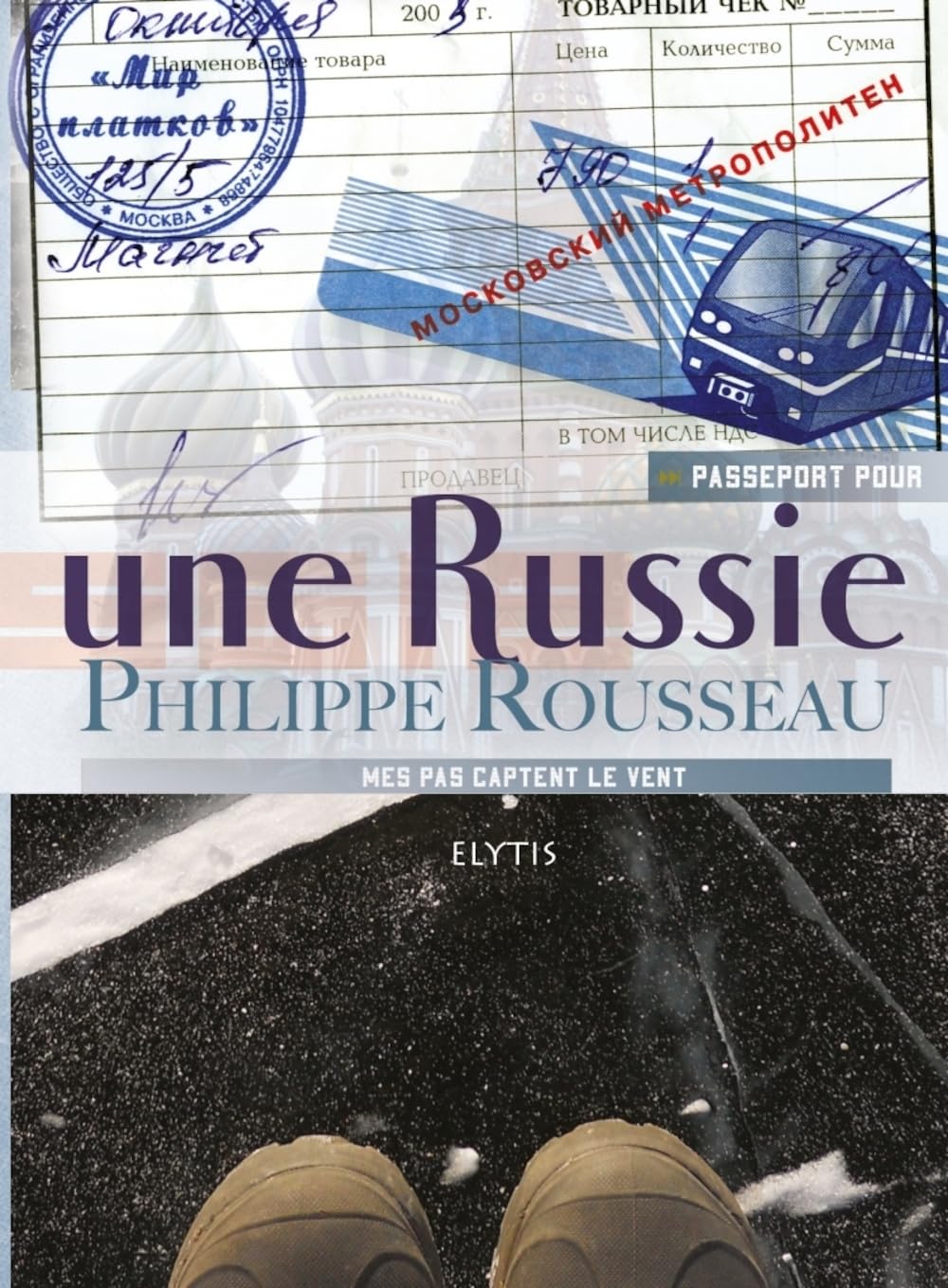 Passeport pour une Russie 9782356390554