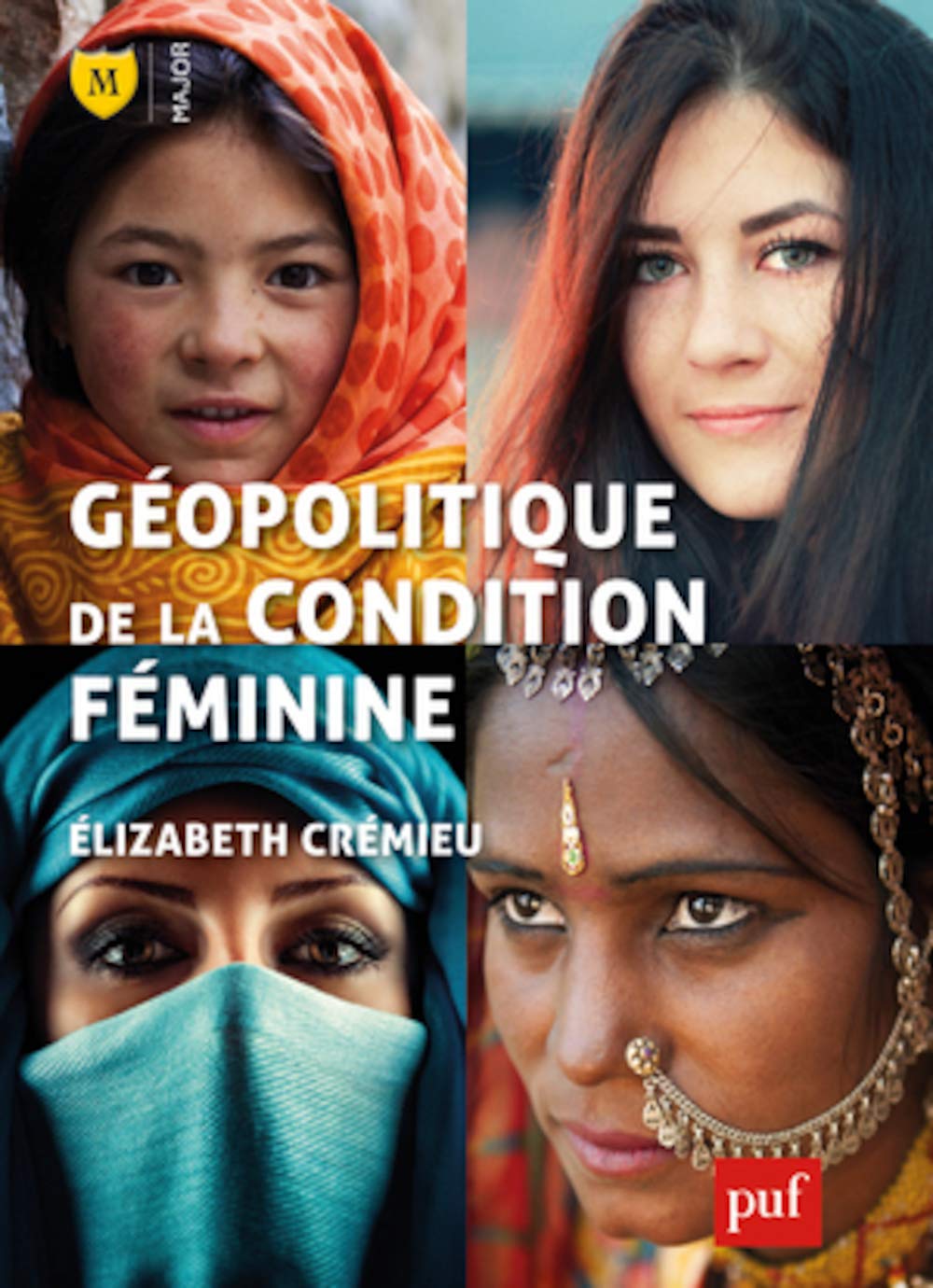 Géopolitique de la condition féminine 9782130621300