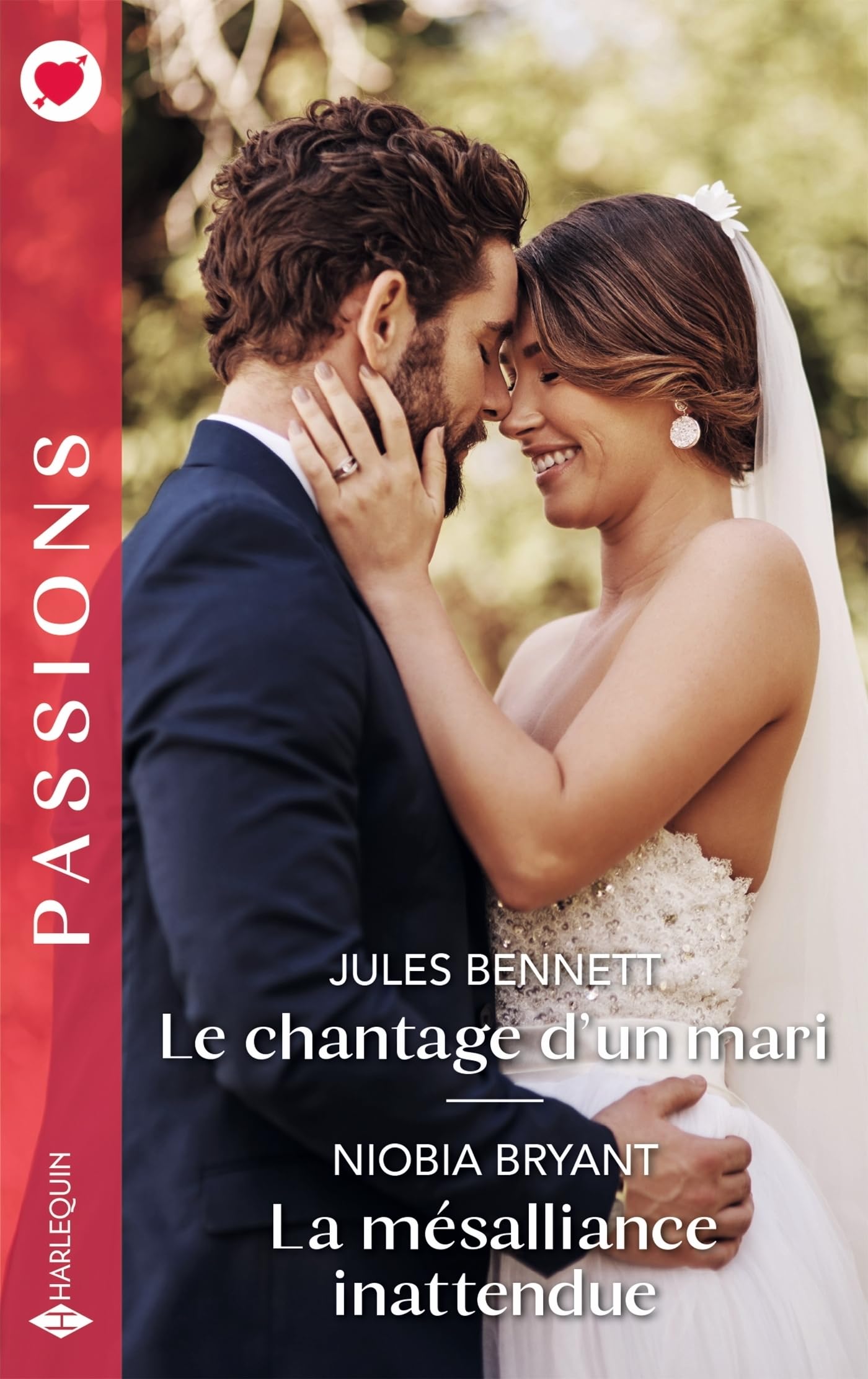 Le chantage d'un mari - La mésalliance inattendue 9782280513319