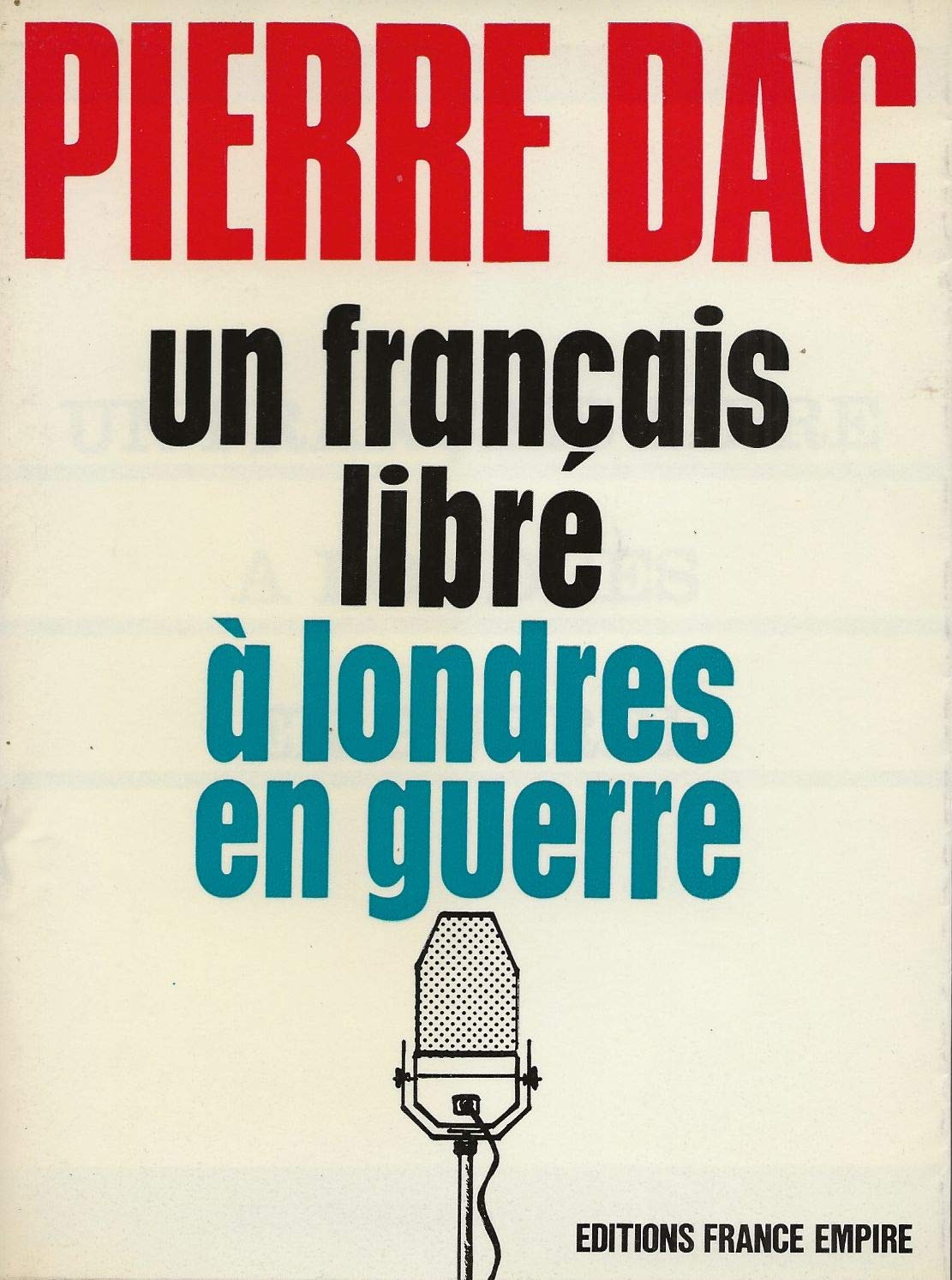 Un français libre à Londres en guerre