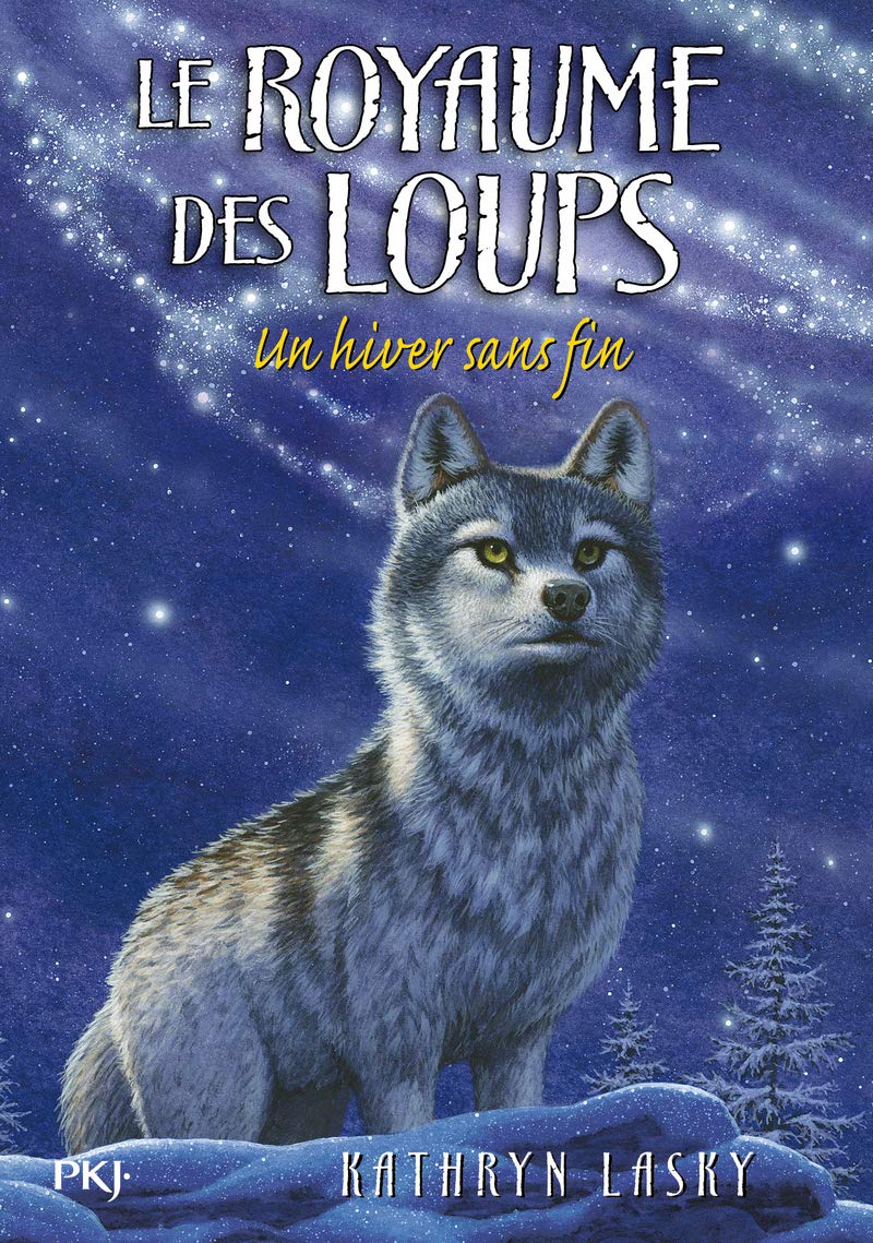 4. Le Royaume des loups : Un hiver sans fin (4) 9782266211543