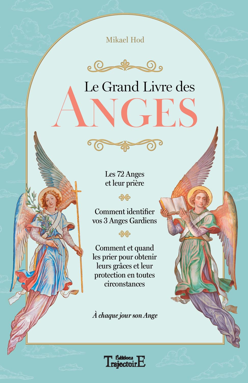 Le grand livre des anges 9782841971473