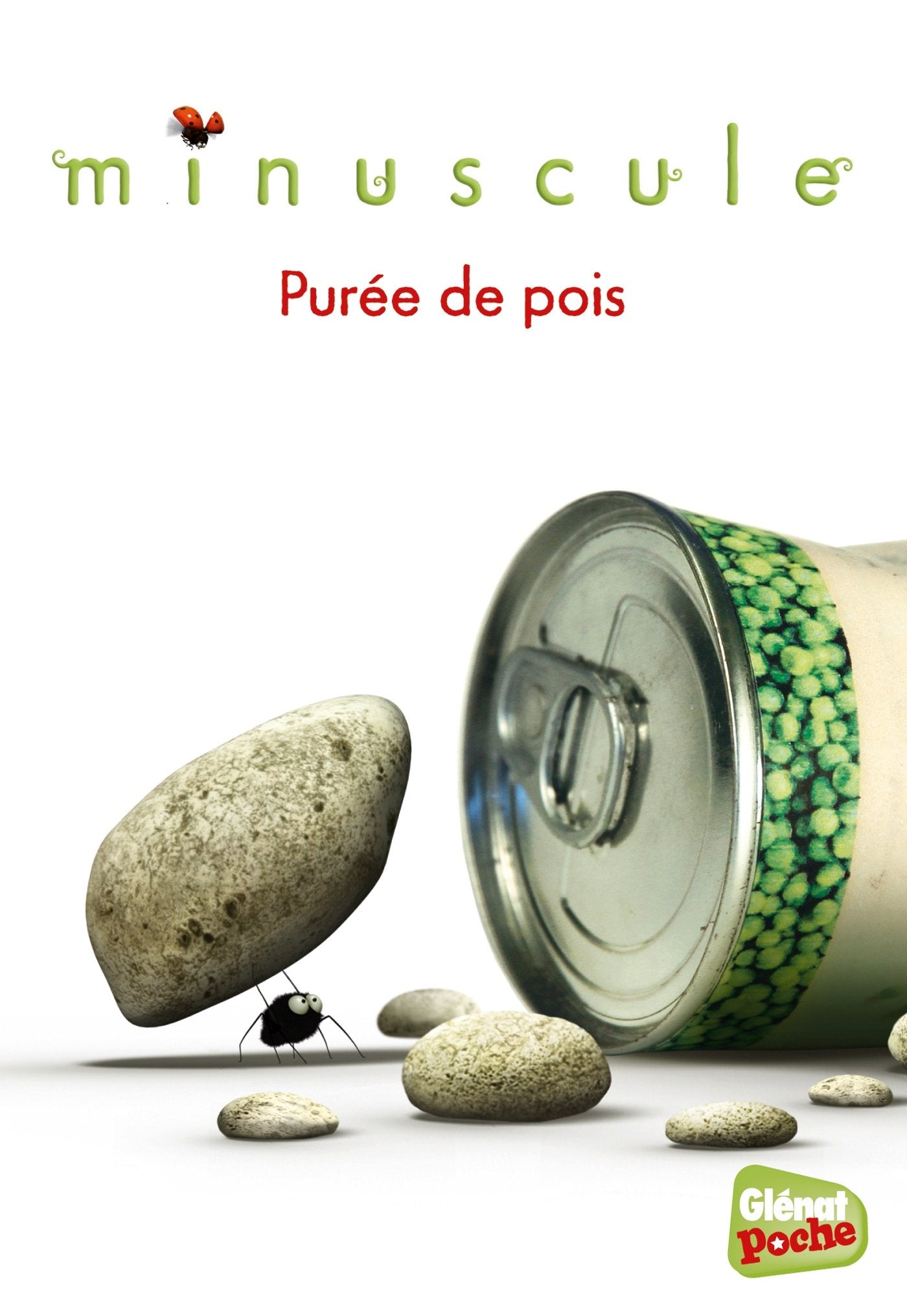 Minuscule - Poche - Tome 07: Purée de pois 9782344007273
