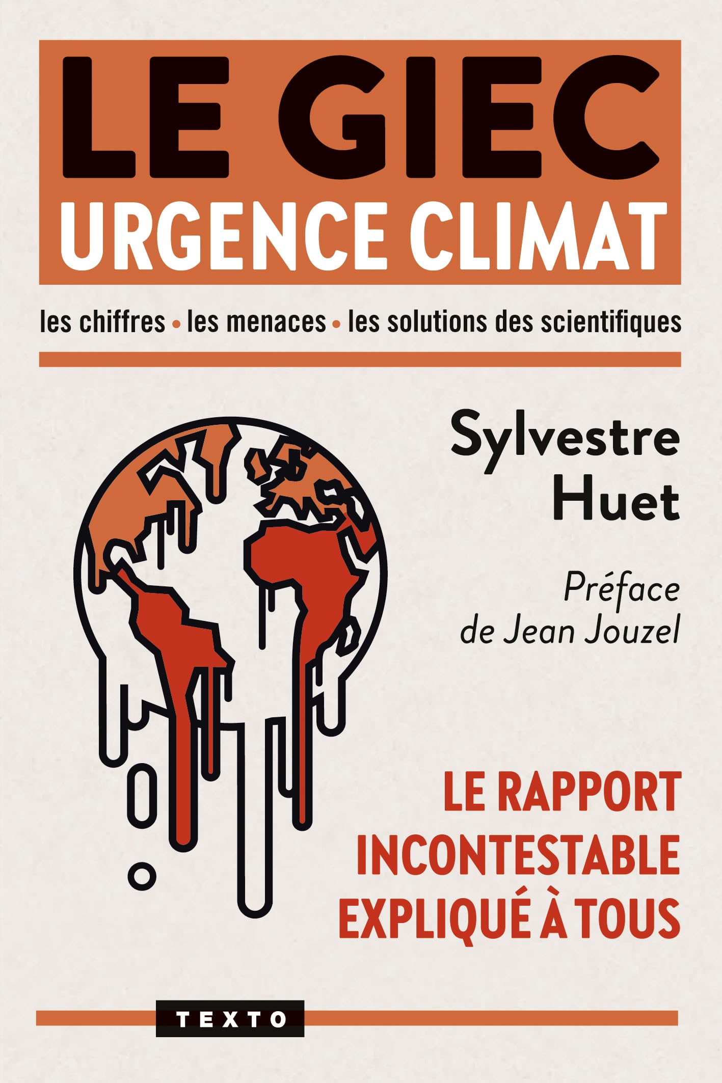 Le GIEC Urgence climat: Le rapport incontestable expliqué à tous 9791021061392