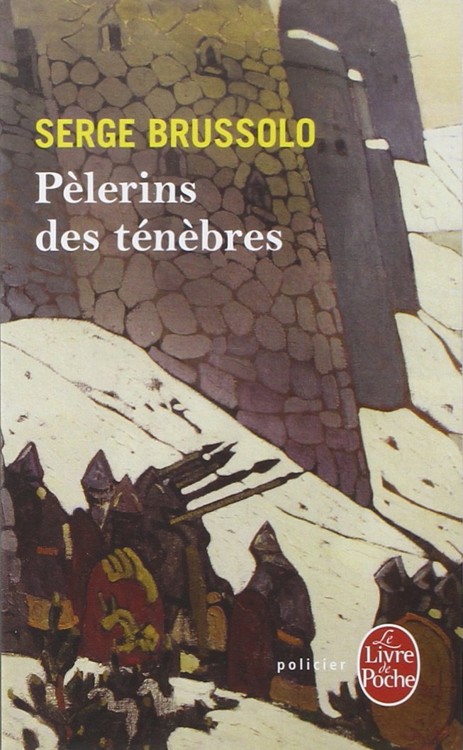 Pélerins des ténèbres 9782253172796