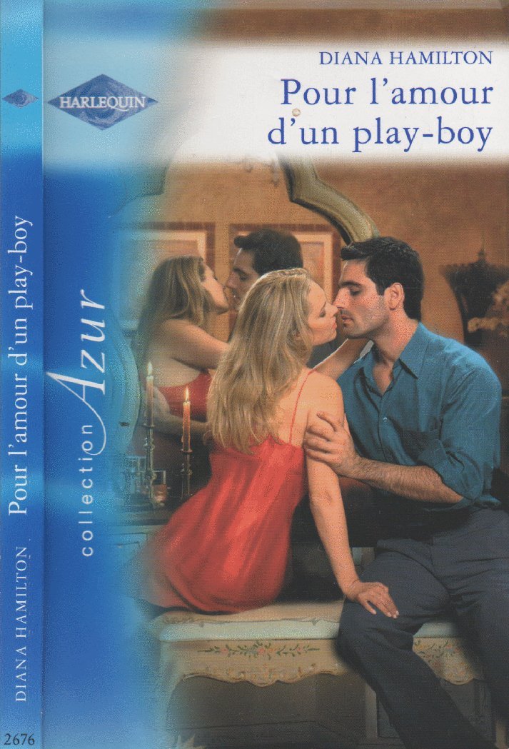 Pour l'amour d'un play-boy 9782280205801