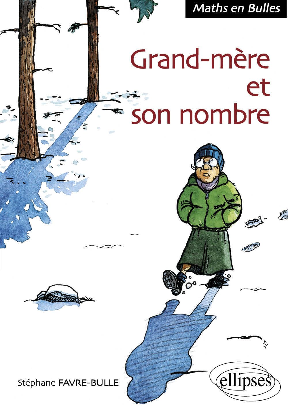 Grand-mère et son nombre 9782729840167