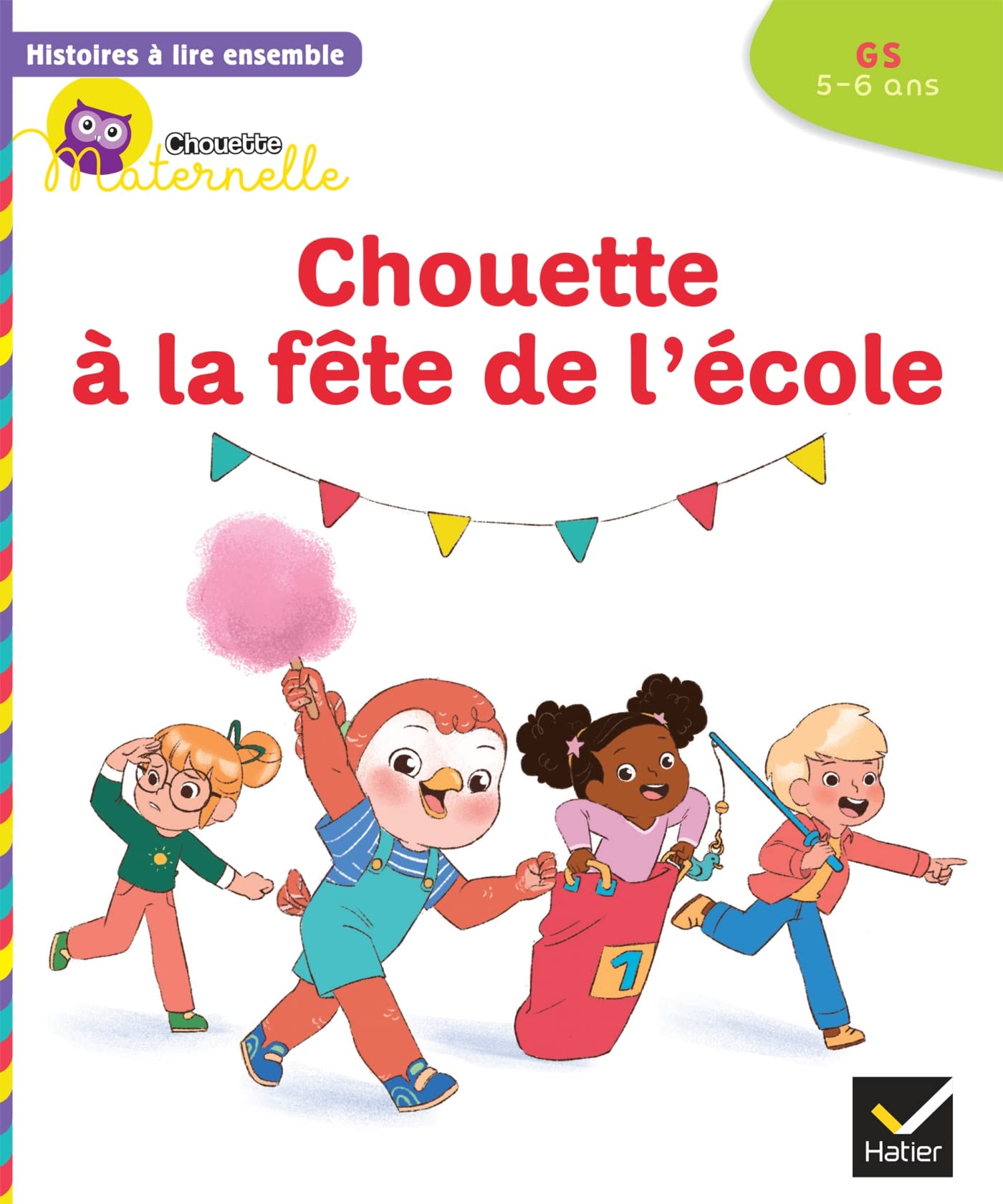 Histoires à lire ensemble Chouette à la fête de l'école GS 9782401084223