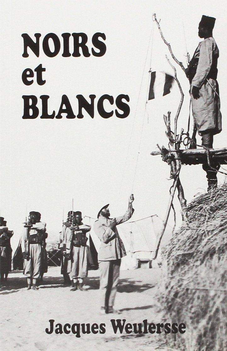 Noirs et blancs a travers l'afrique nouvelle 9782735502769