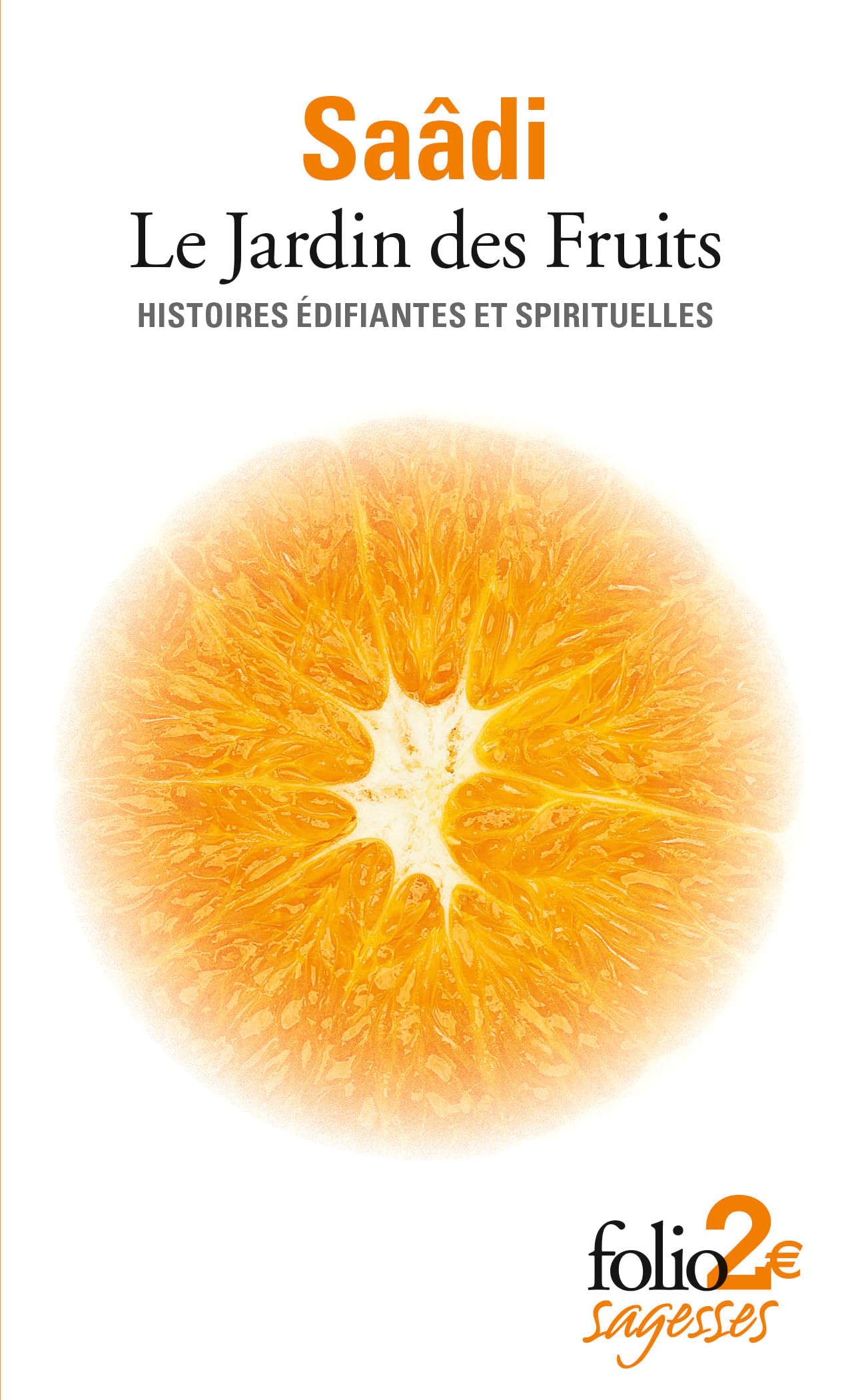 Le Jardin des Fruits: Histoires édifiantes et spirituelles 9782070450626