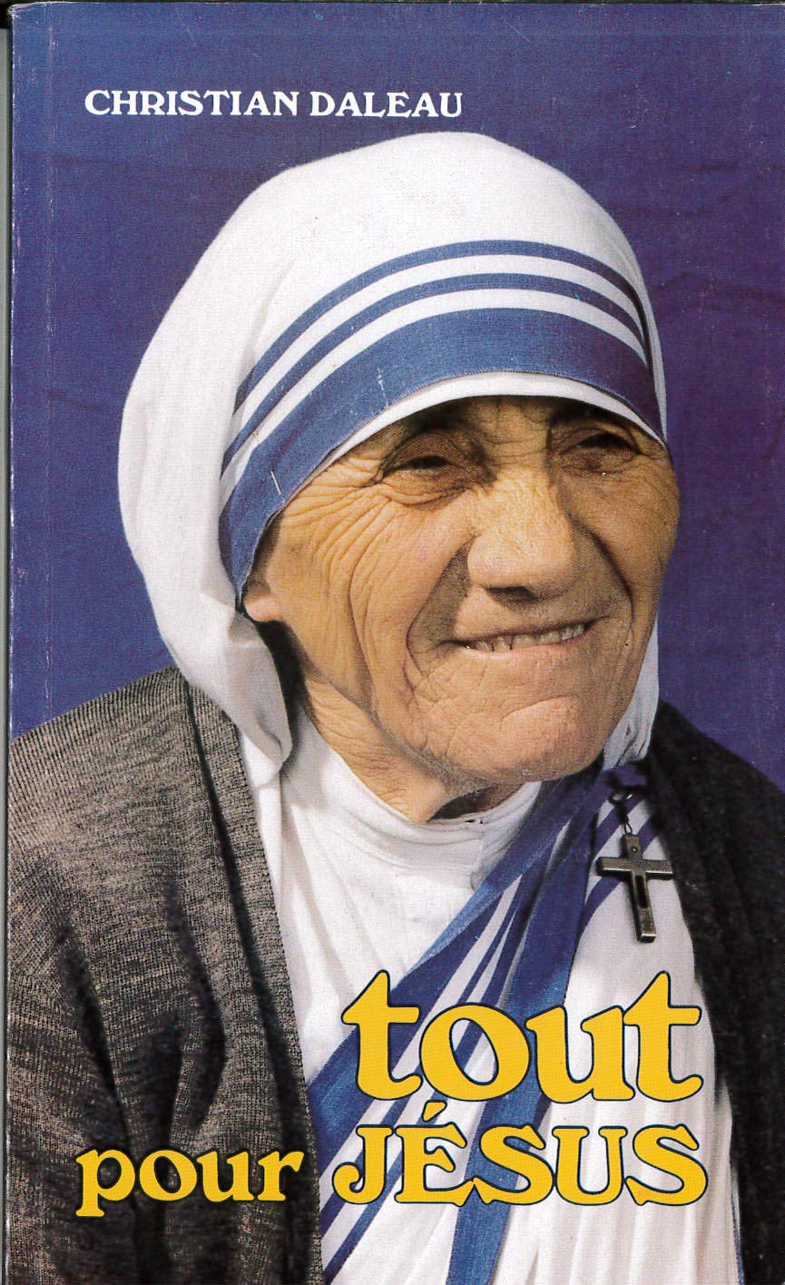 Tout pour Jésus 9782740310908