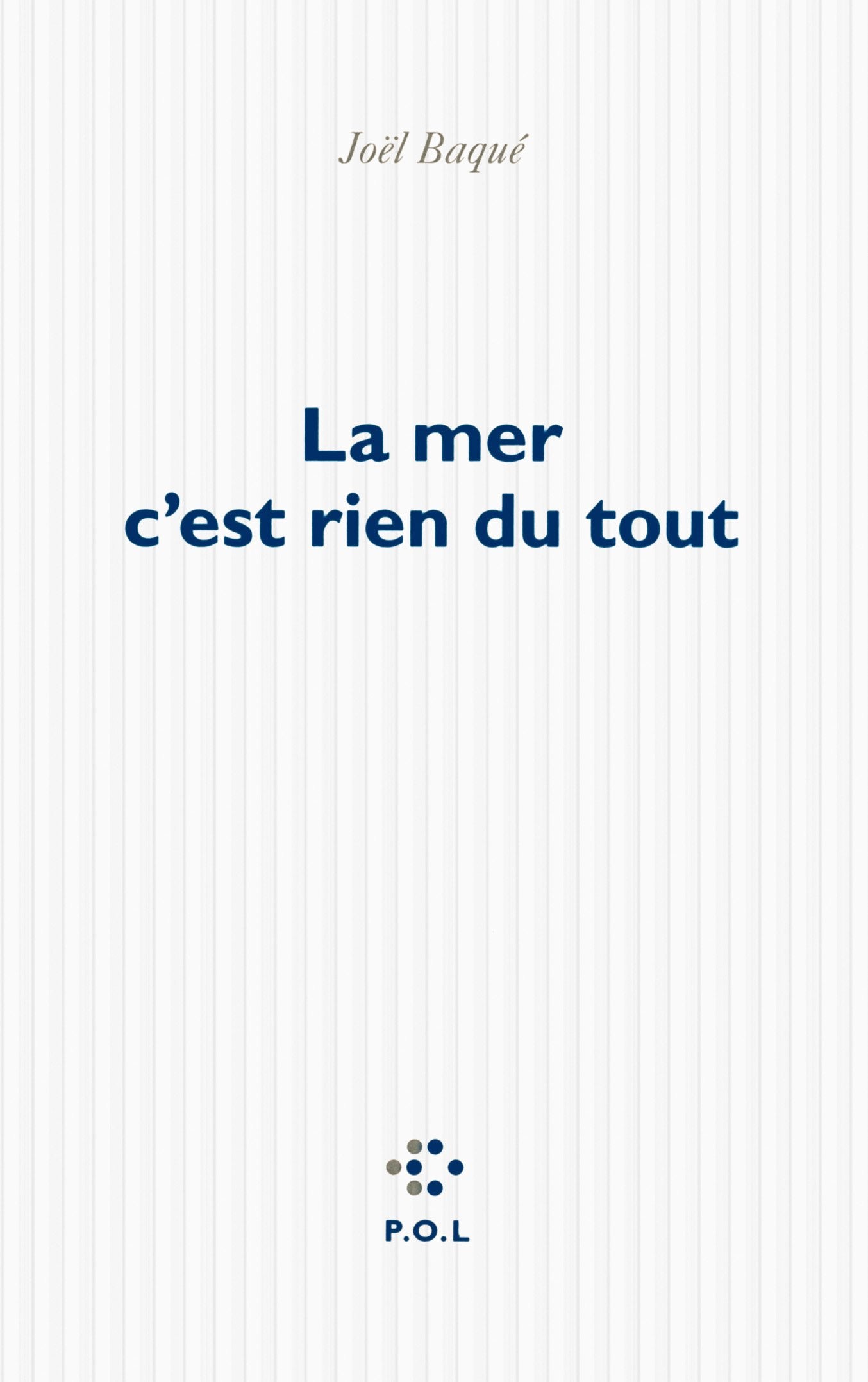 La mer c'est rien du tout 9782818040218