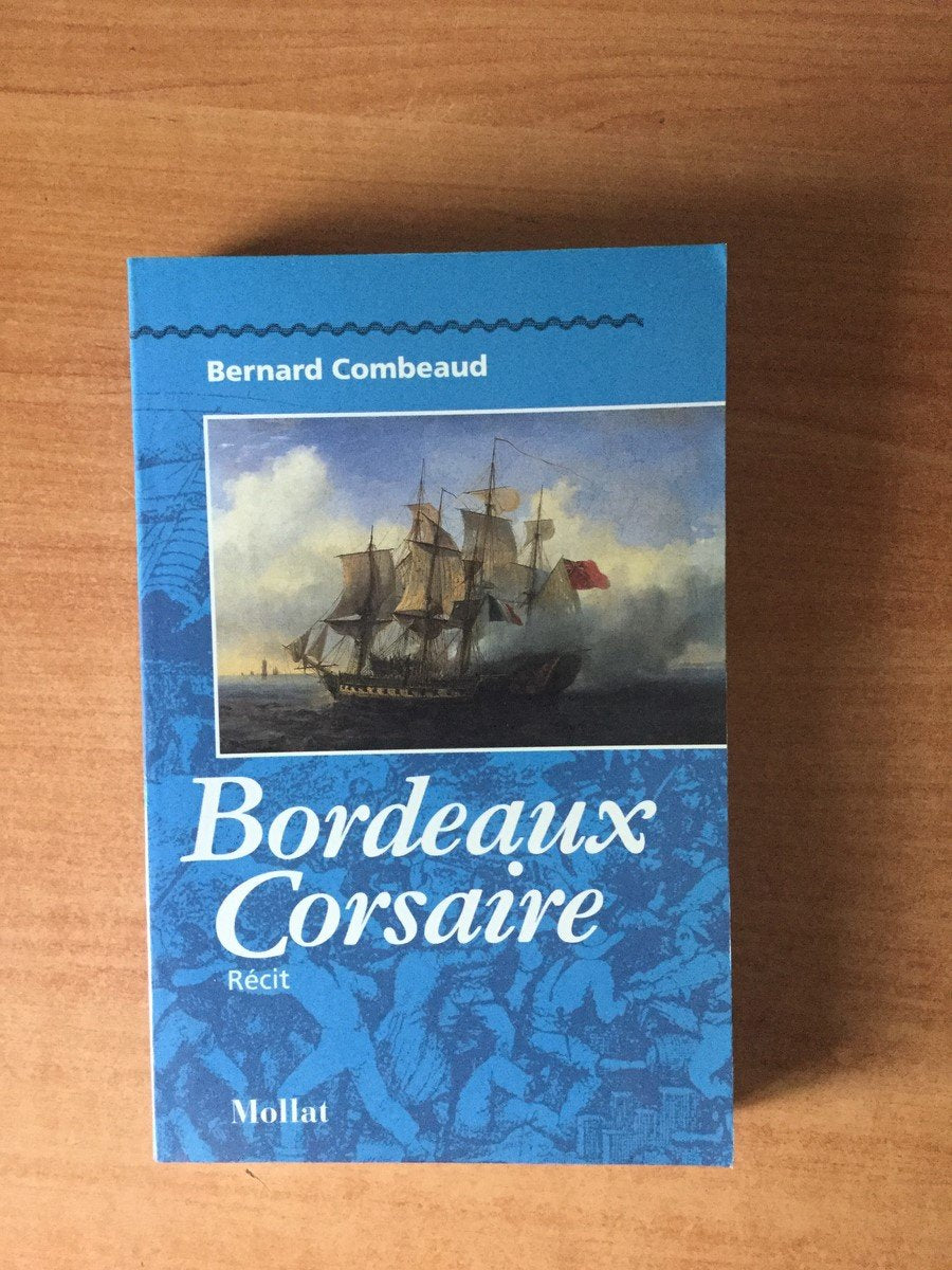 Bordeaux corsaire 9782909351070