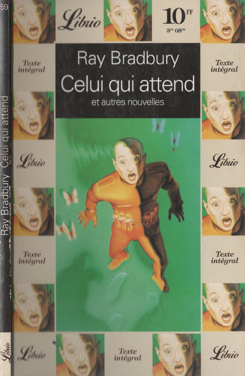 Celui qui attend et autres nouvelles 9782277300595