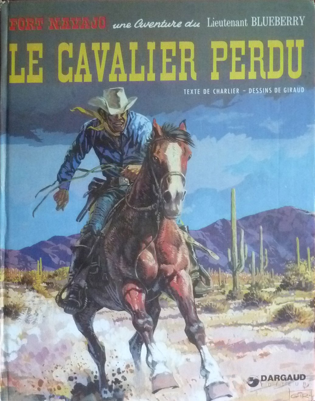 Blueberry, tome 4 : Le Cavalier perdu 9782205002706