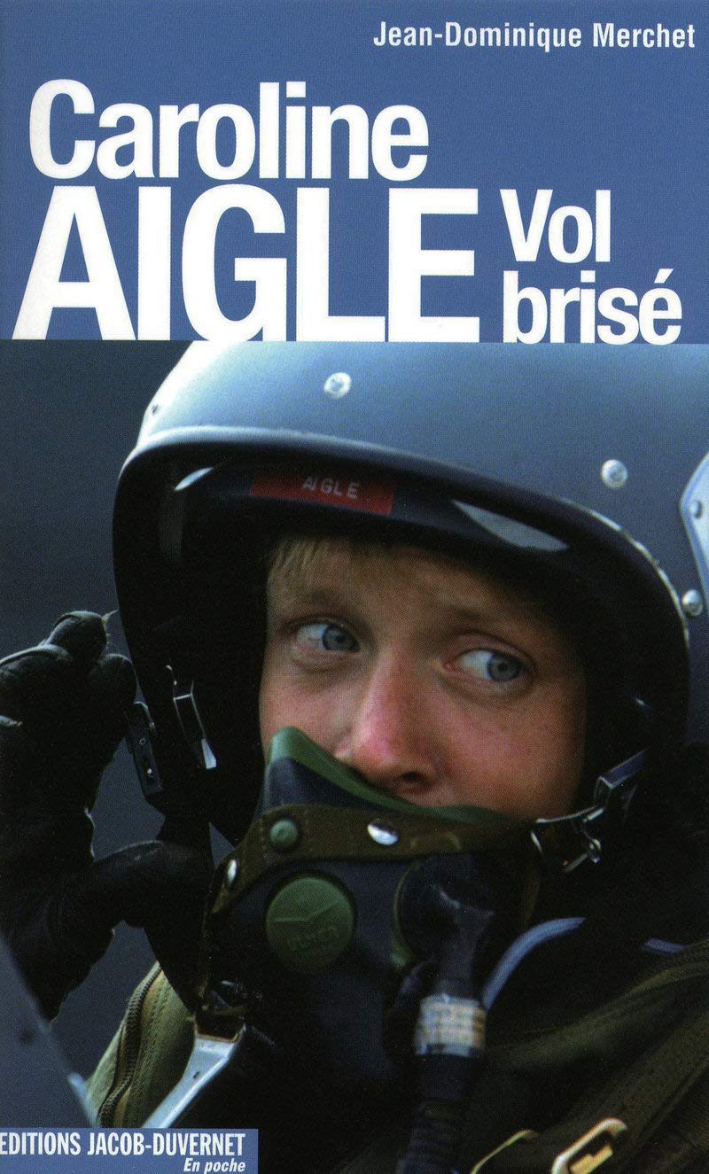 CAROLINE AIGLE VOL BRISE (VERSION POCHE) 9782847242294