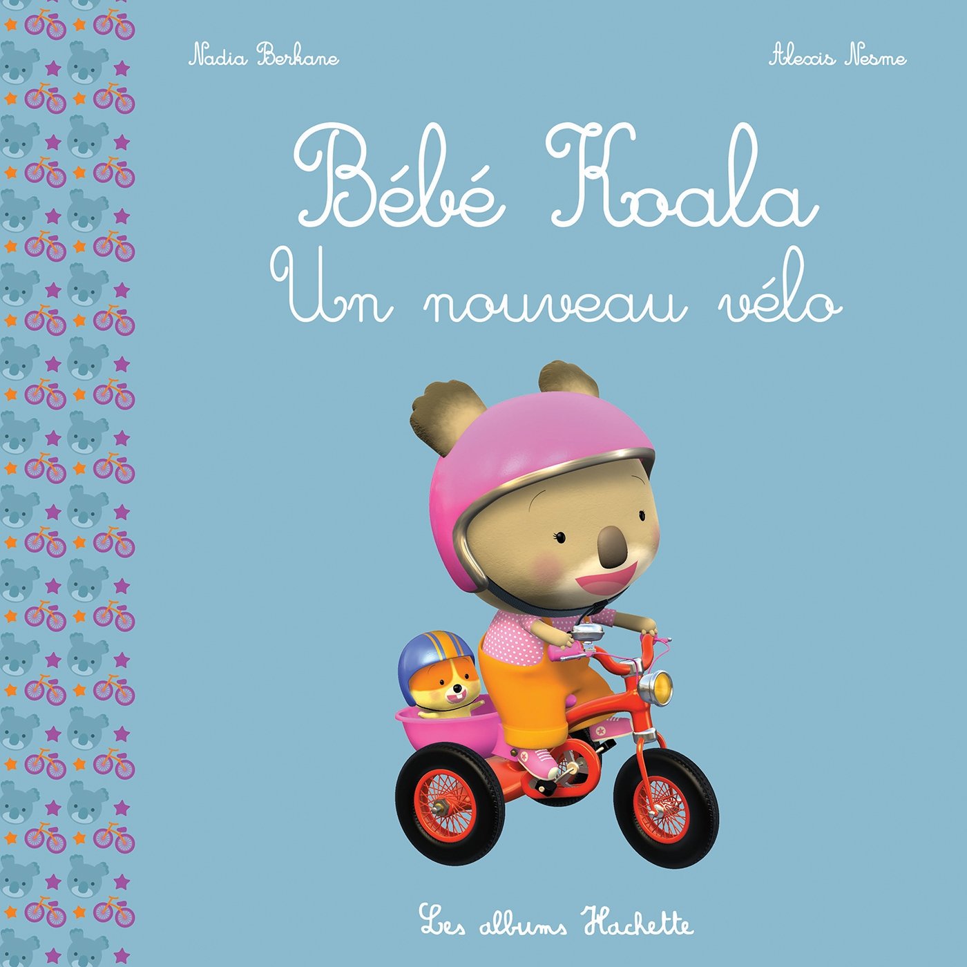 Bébé Koala - Un nouveau vélo 9782013980951