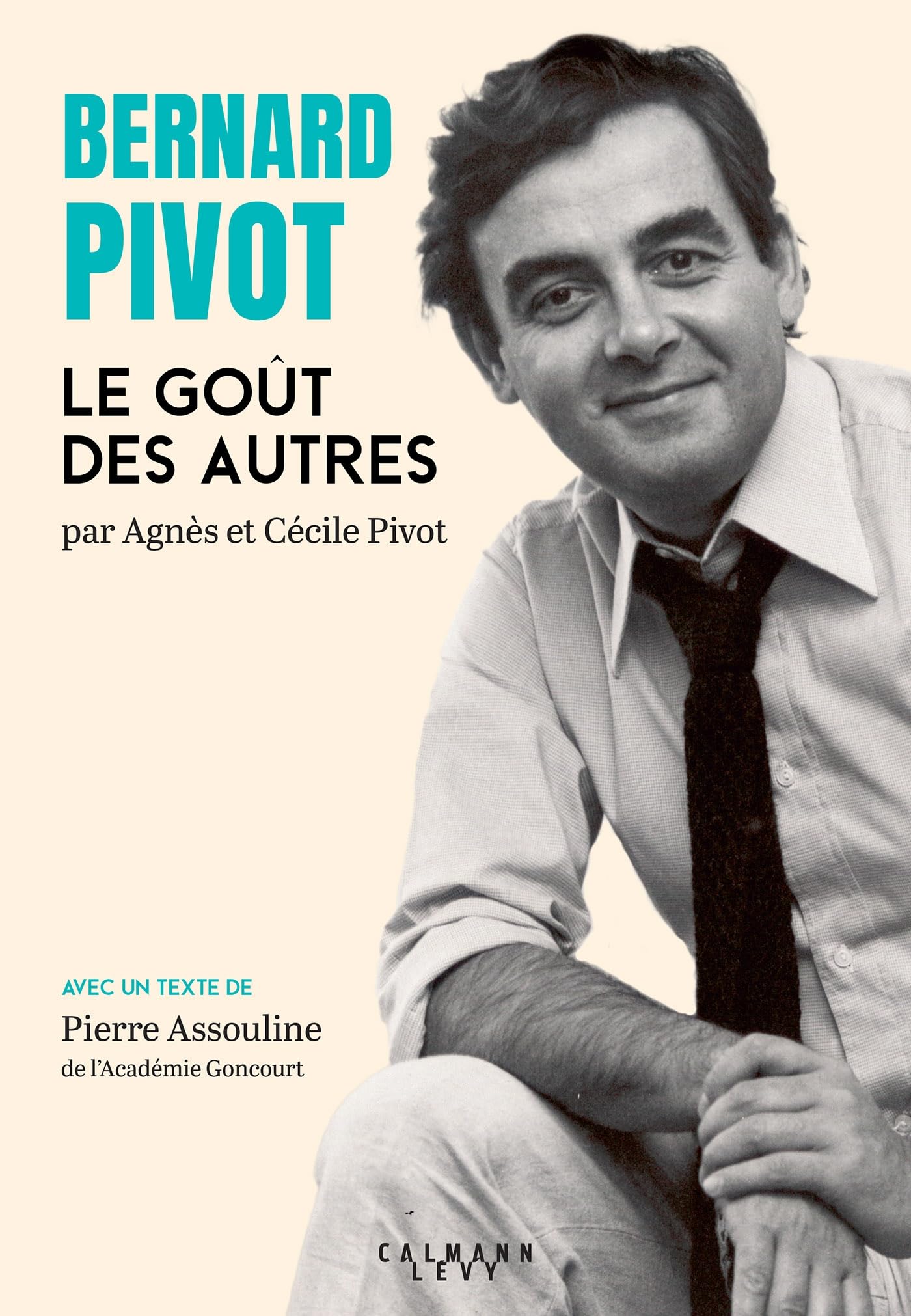 Bernard Pivot - Le Goût des autres 9782702192962