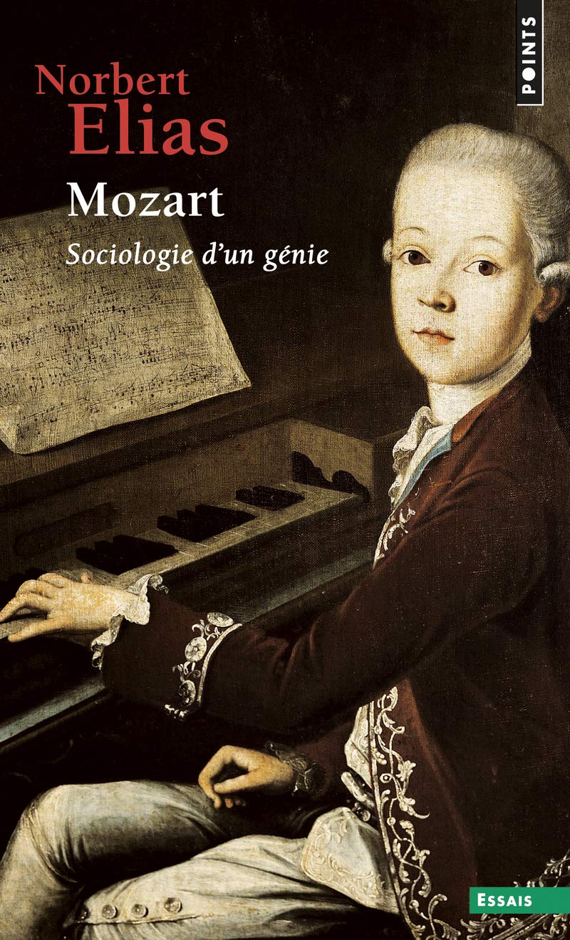 Mozart: Sociologie d'un génie 9782757848807