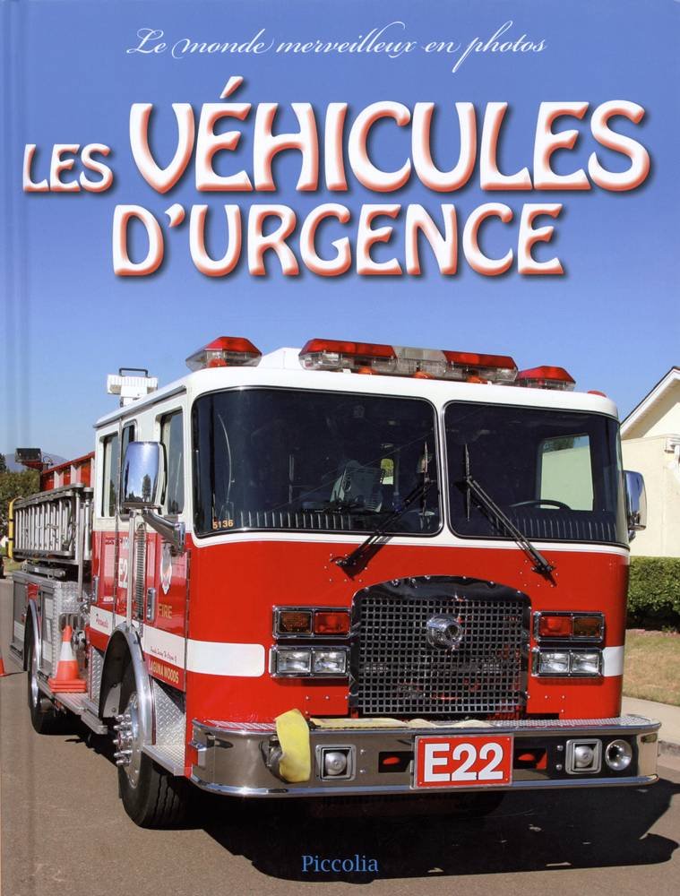 Les véhicules d'urgence 9782753011526