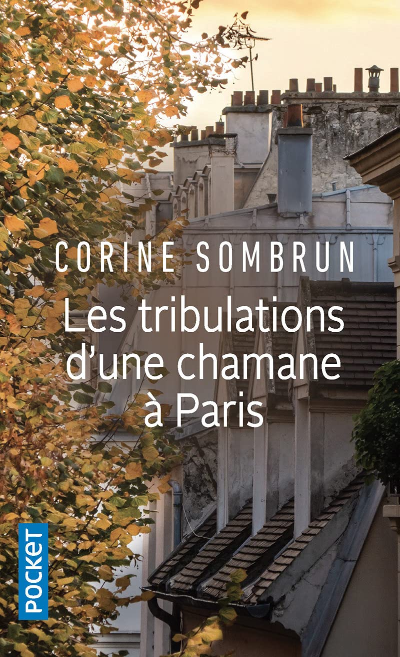 Les tribulations d'une chamane à Paris 9782266178471