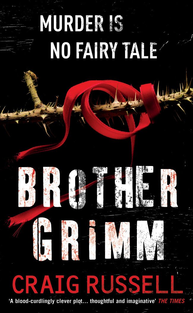 Brother Grimm: (Jan Fabel: book 2): a grisly, gruesome and gripping crime thriller you won’t be able to put down. THIS IS NO FAIRY TALE. 9780099484226
