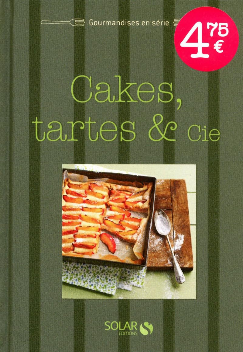 Cakes, tartes et compagnie - Gourmandises en série 9782263053689