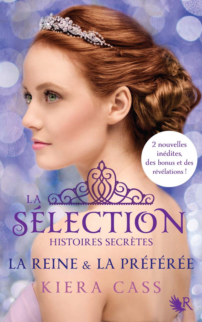 La Sélection - Histoires secrètes: La Reine & La Préférée 9782221189269