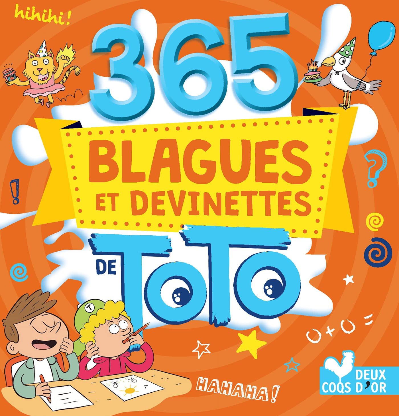 365 blagues et devinettes de Toto 9782017116233