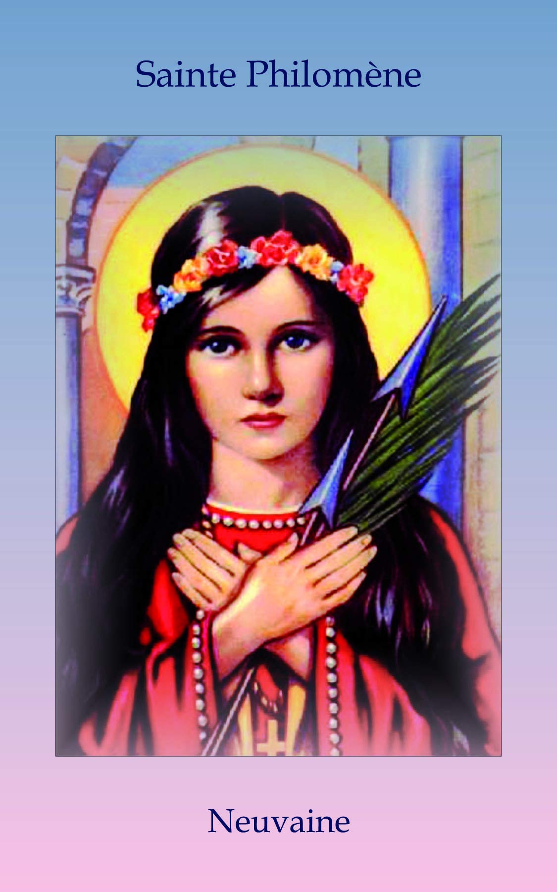 Livret de neuvaine à sainte Philomène 3760130751988