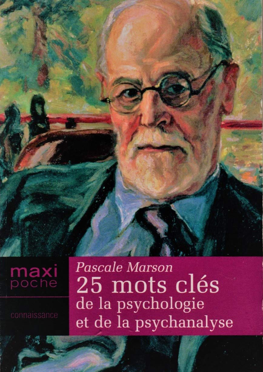 25 Mots Cles de la Psychologie 9782743462802