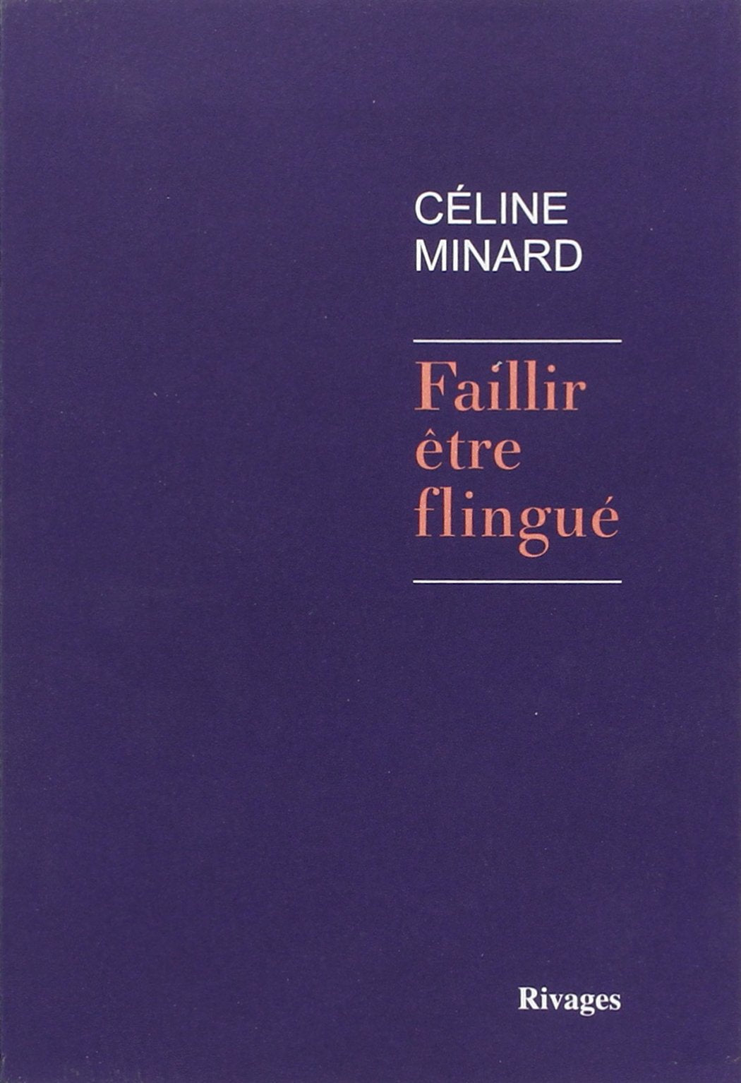 Faillir être flingué 9782743625832