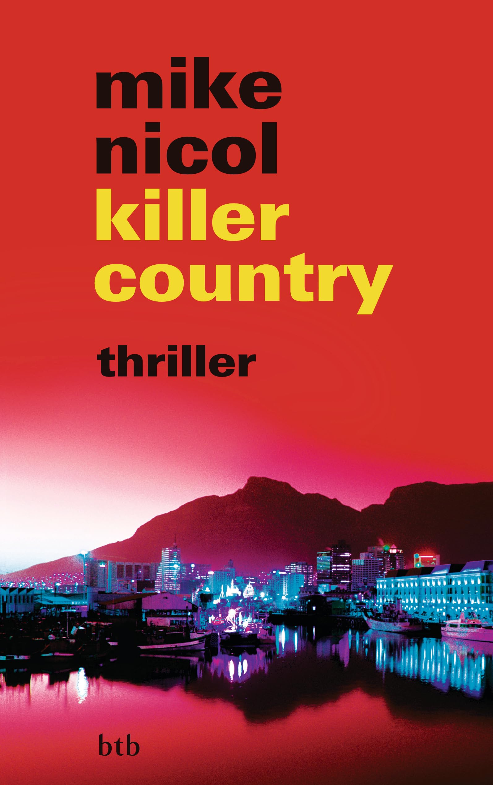 killer country: Thriller 9783442753819