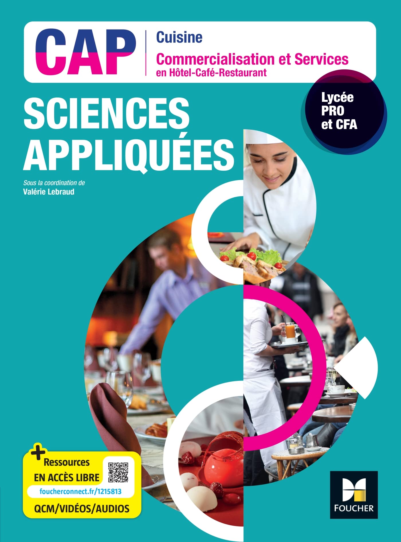 SCIENCES APPLIQUEES - CAP Cuisine Commercialisation Services HCR - Ed. 2023 - Livre élève 9782216168569