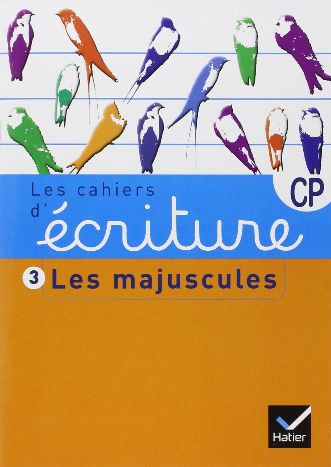 Les cahiers d'écriture CP/CE1 n°3 - Les majuscules 9782218956102