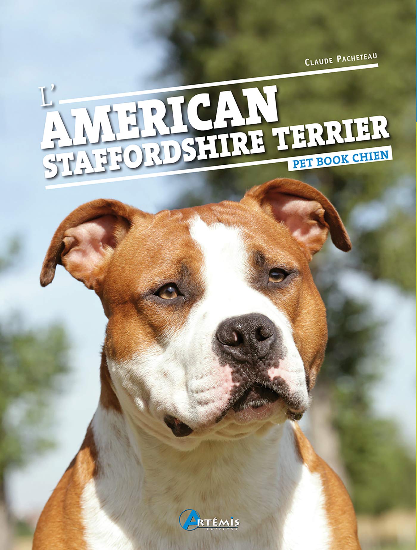 L'American Staffordshire Terrier 9782844164612