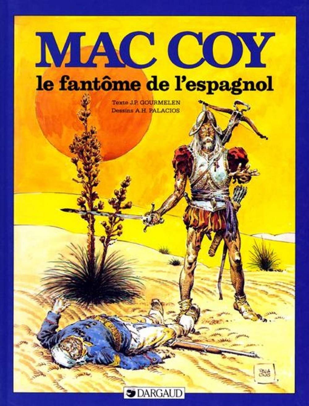 Mac Coy, tome 16 : Le Fantôme de l'Espagnol 9782205038828