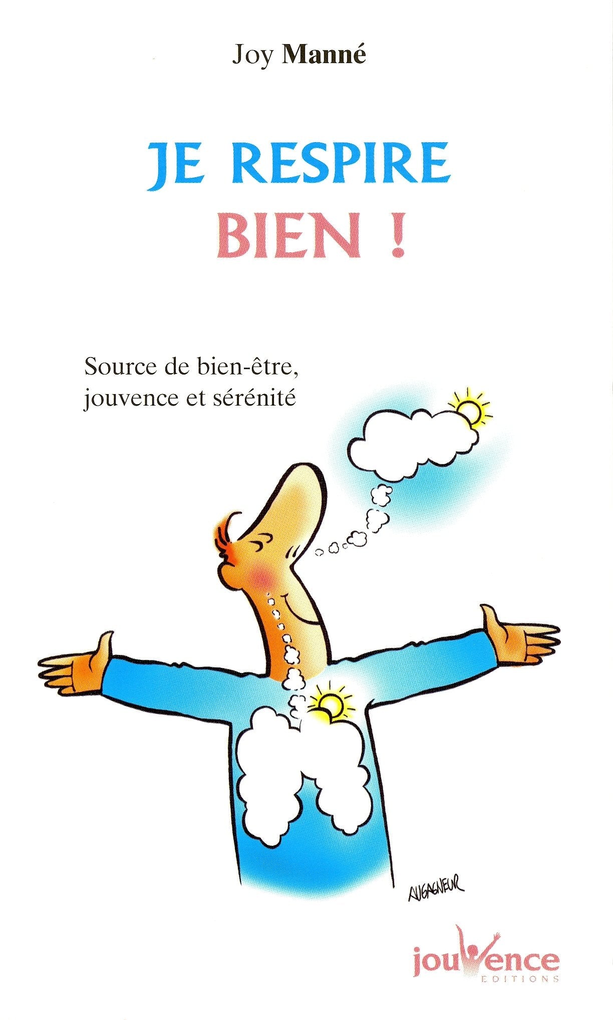 n°159 Respire bien !: Source de bien-être , jouvence et sérénité 9782883536722