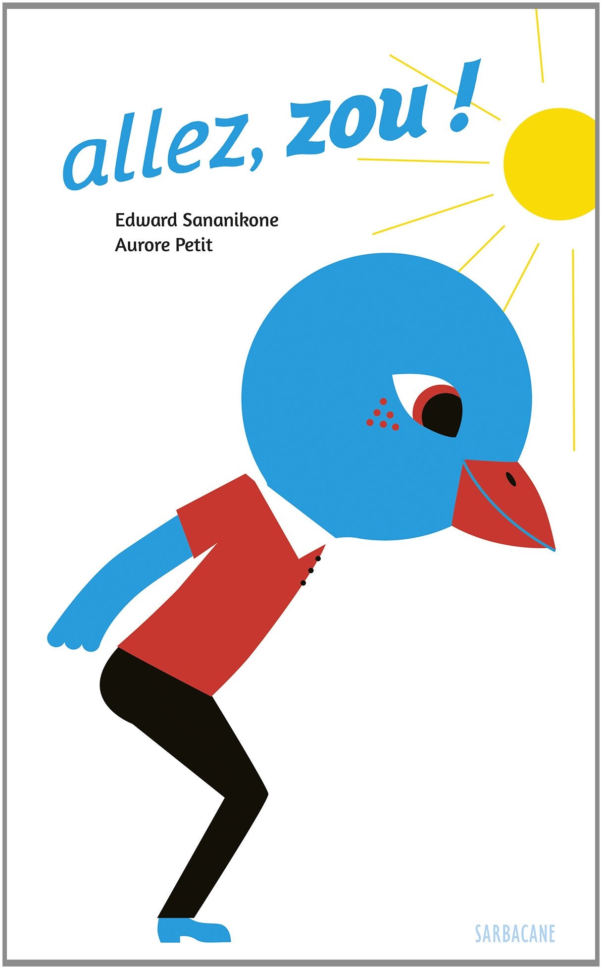 Allez, zou ! 9782848657202