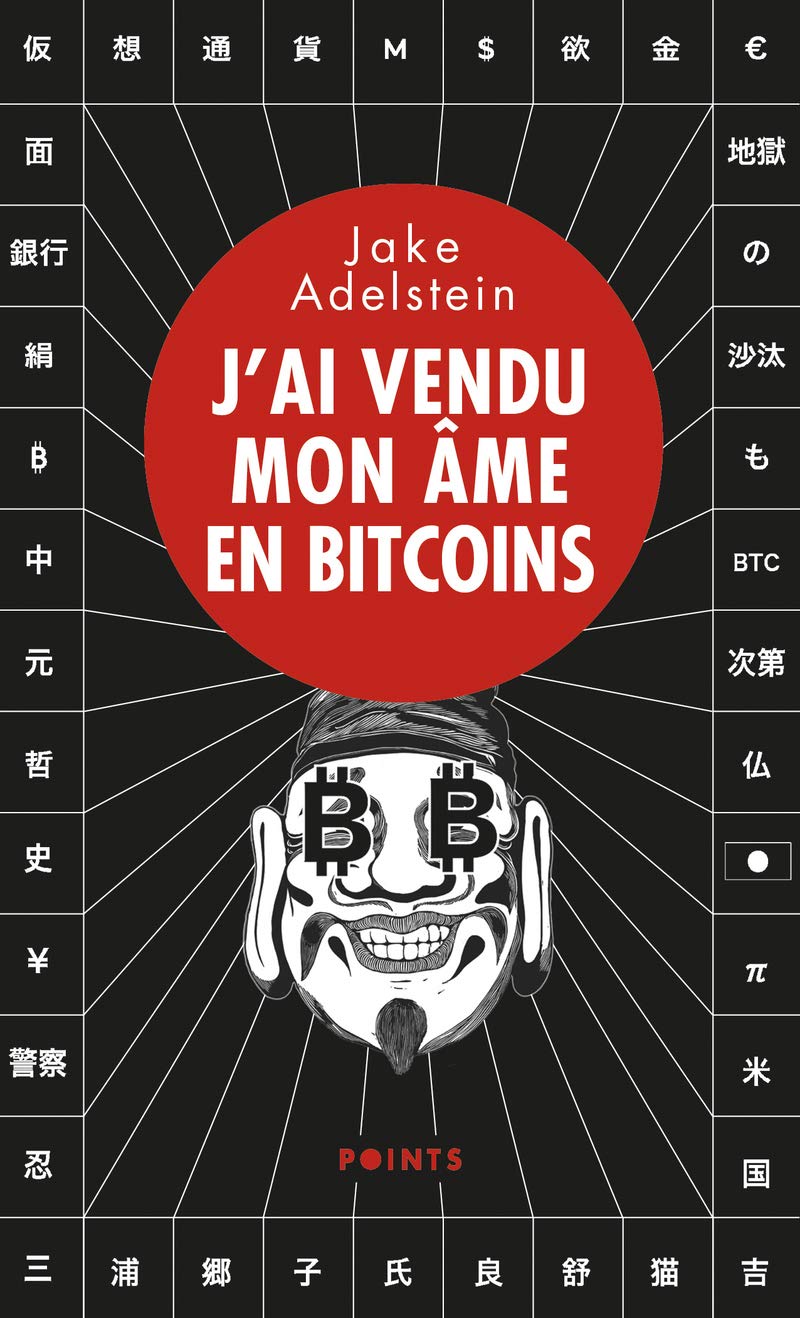 J'ai vendu mon âme en bitcoins 9782757879719