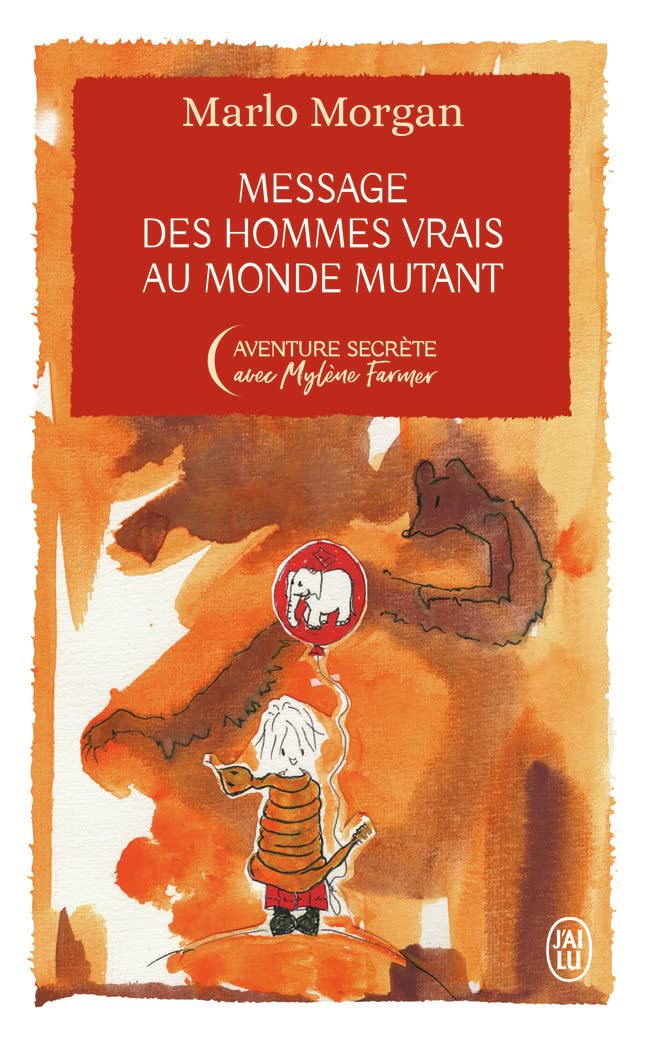 Message des hommes vrais au monde mutant - Édition Collector 9782290262115