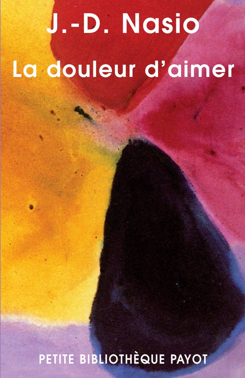 La Douleur d'aimer 9782228900232