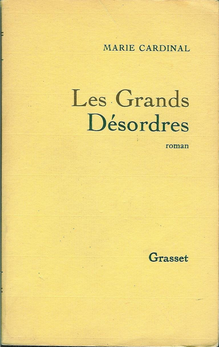 Les grands désordres 9782246399216