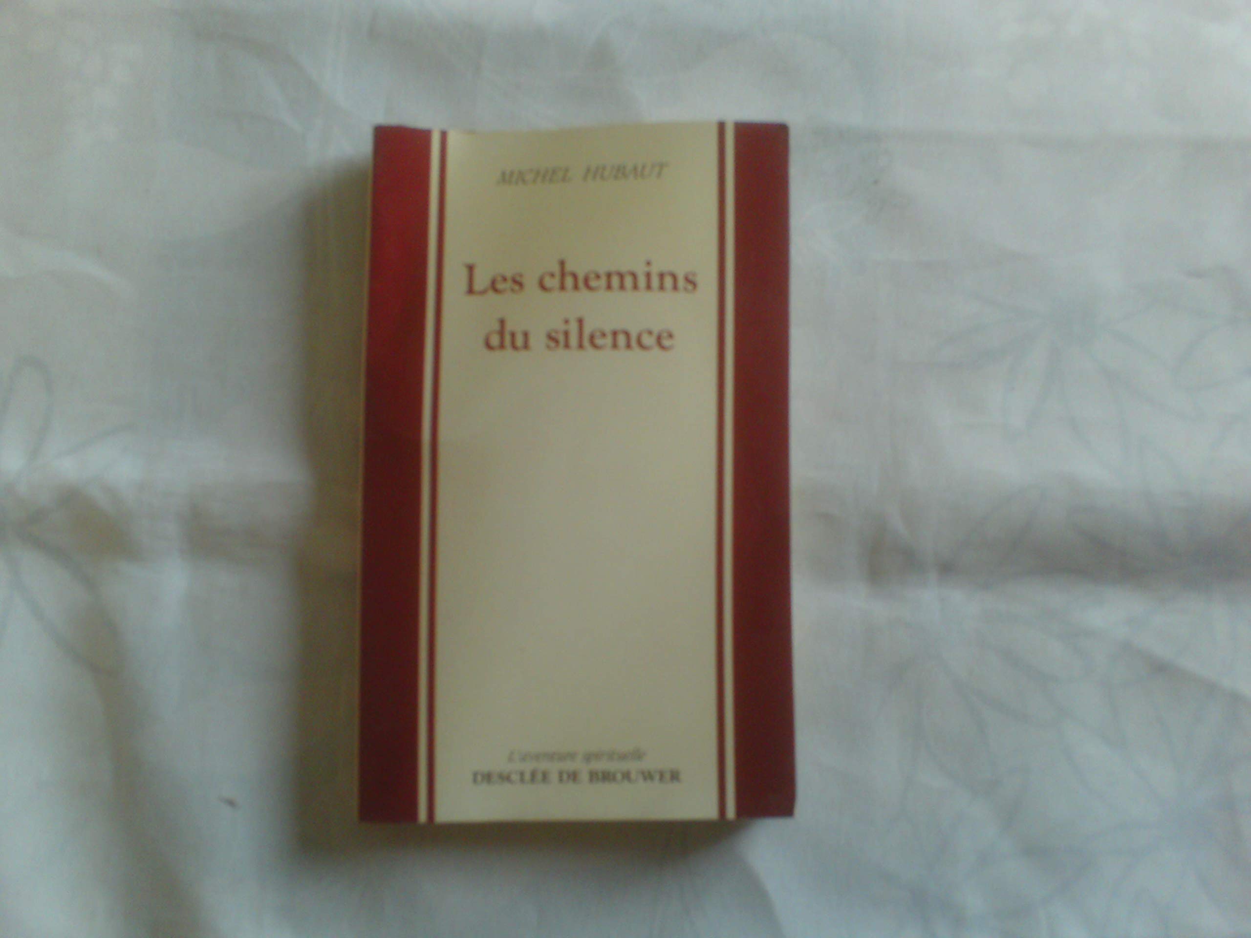 Les Chemins du silence 9782220032351