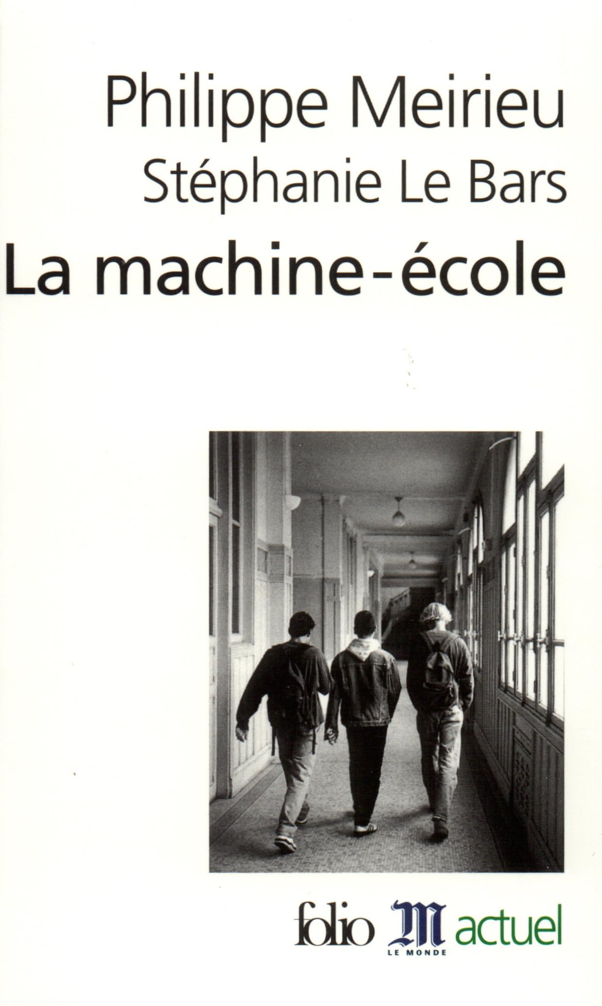 La Machine-école 9782070420490