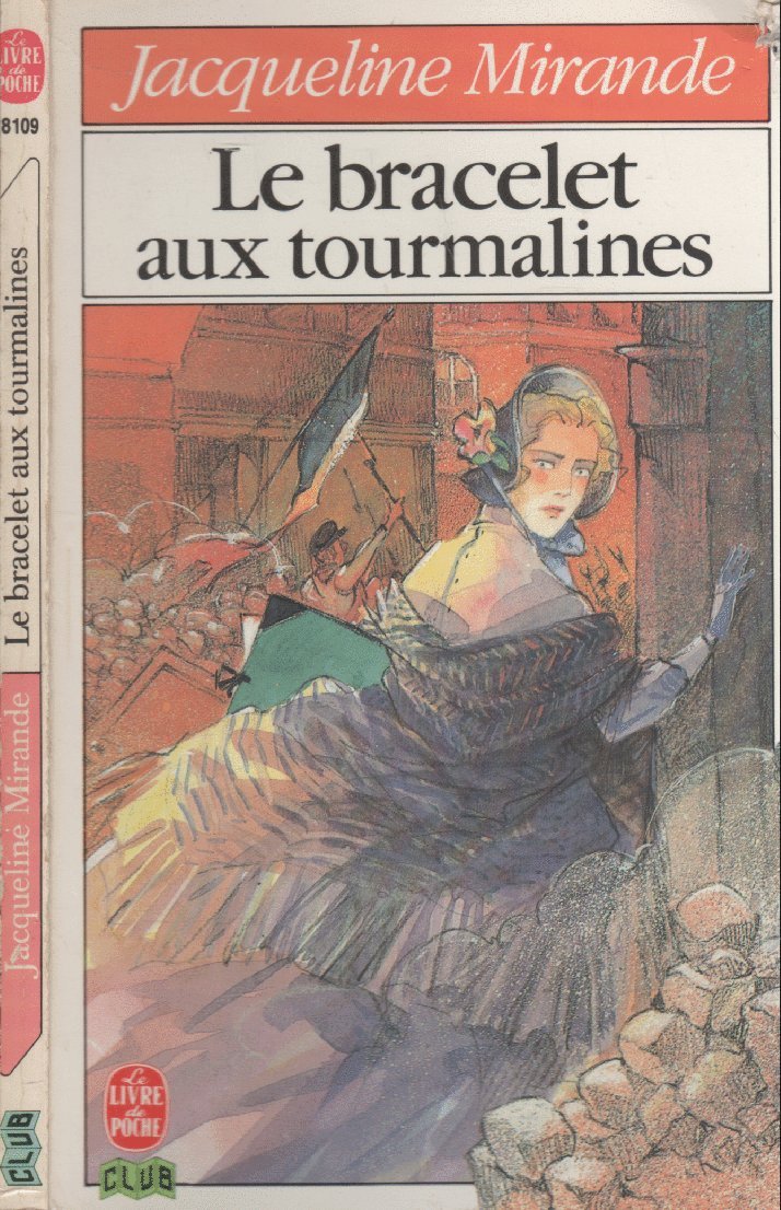 Le bracelet aux tourmalines 9782253043515