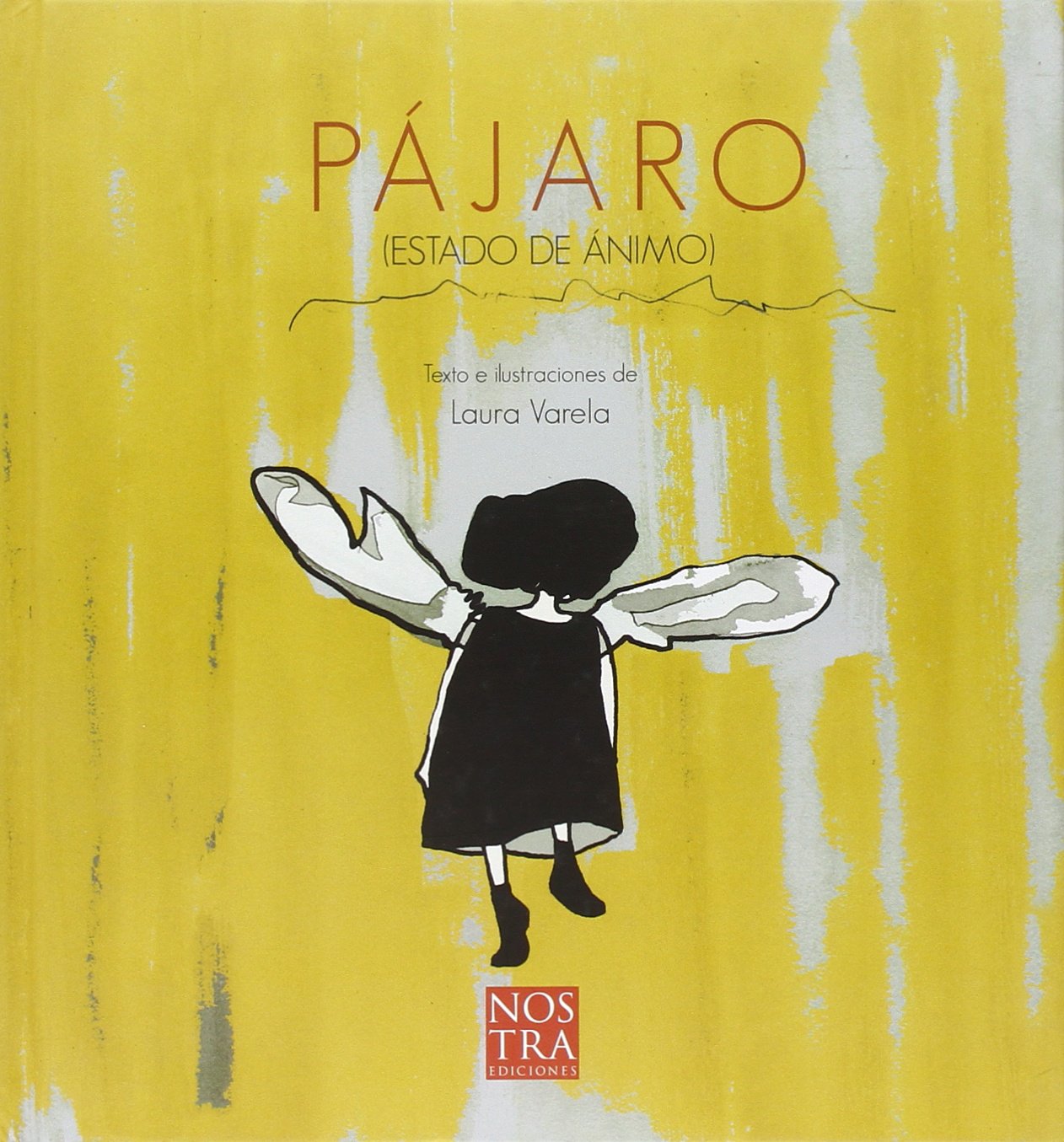 PAJARO - ESTADO DE ANIMO - 9786077603207