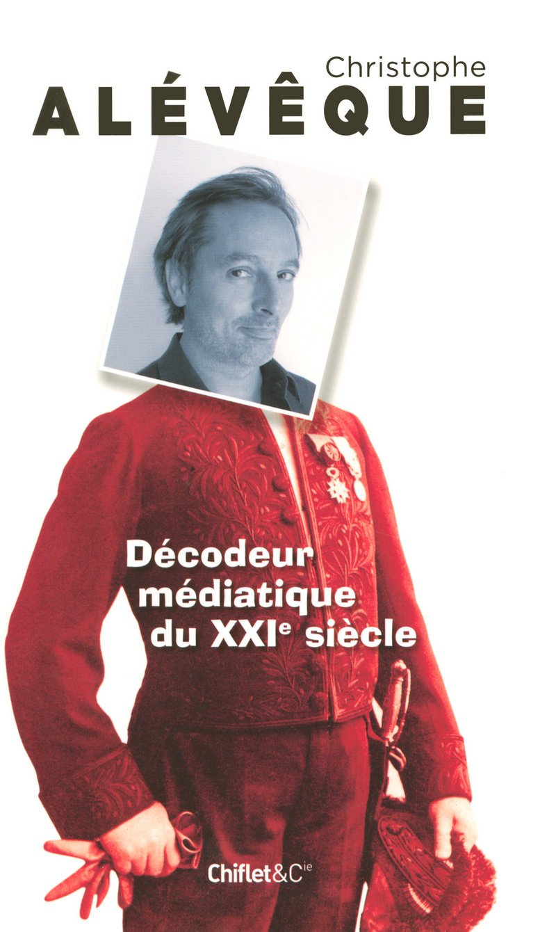 Décodeur médiatique du XXI° siècle 9782351640616